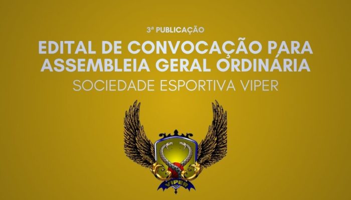 Sociedade Esportiva Viper torna público edital de convocação de associados para assembleia geral ordinária